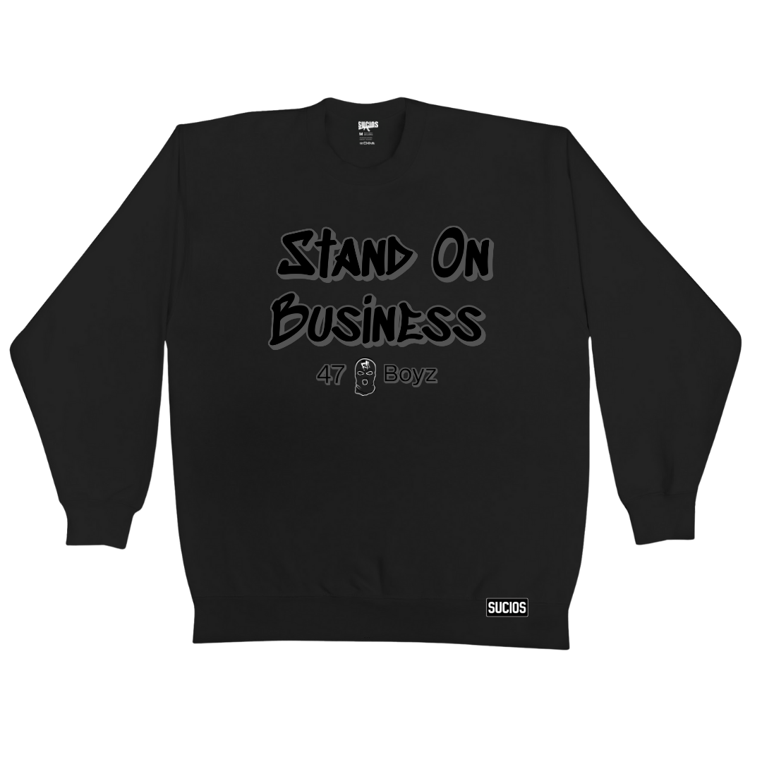 Sucios Stand on Business Crewneck (+3 colors)