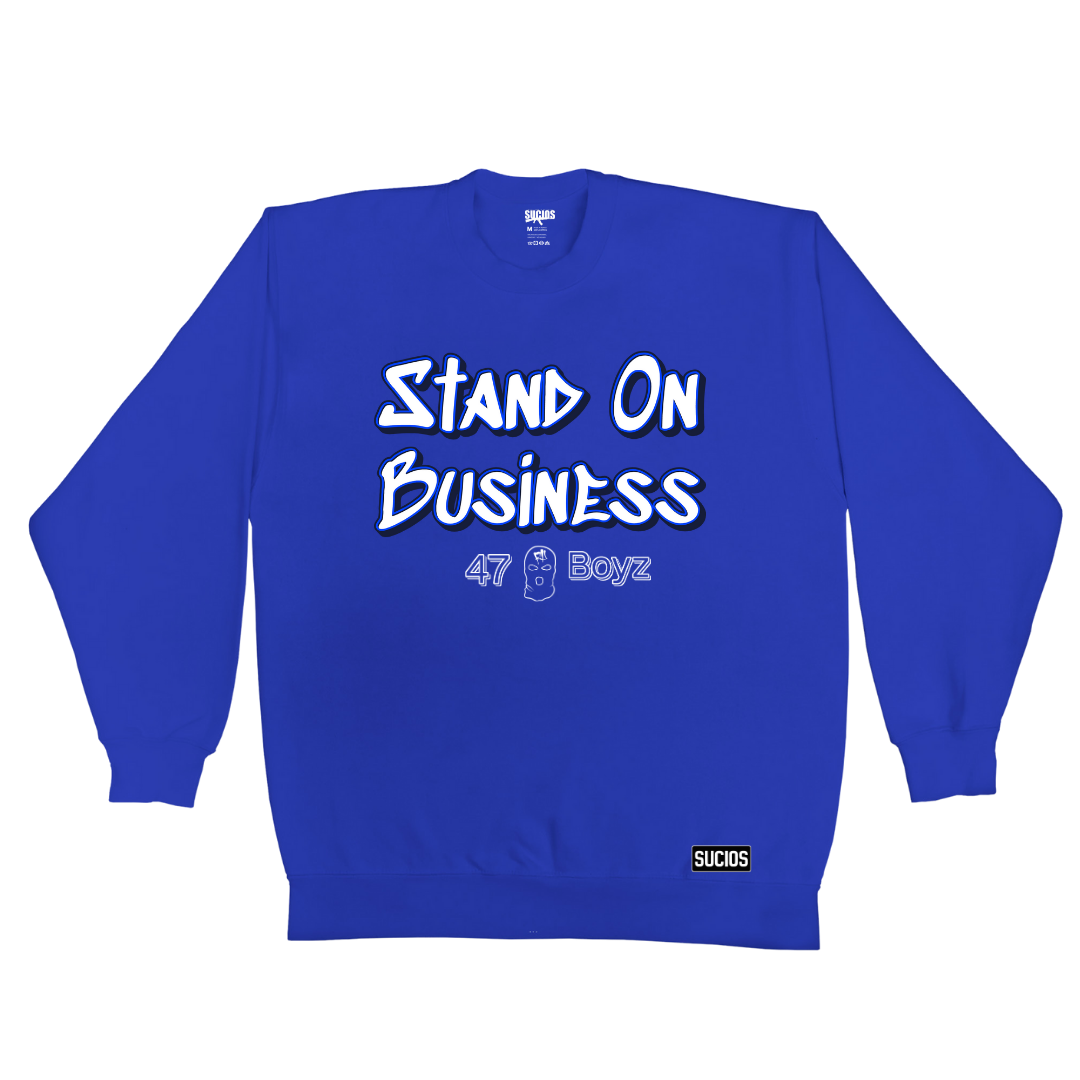 Sucios Stand on Business Crewneck (+3 colors)