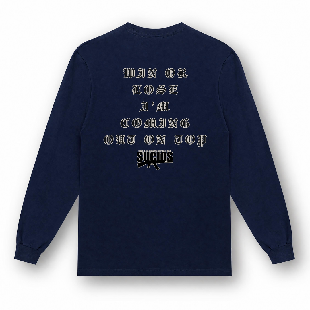 Sucios Win or Lose Long Sleeve Shirt (+4 colors)
