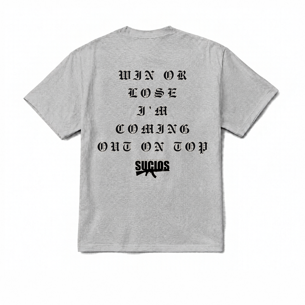 Sucios Win or Lose Tee (+4 colors)