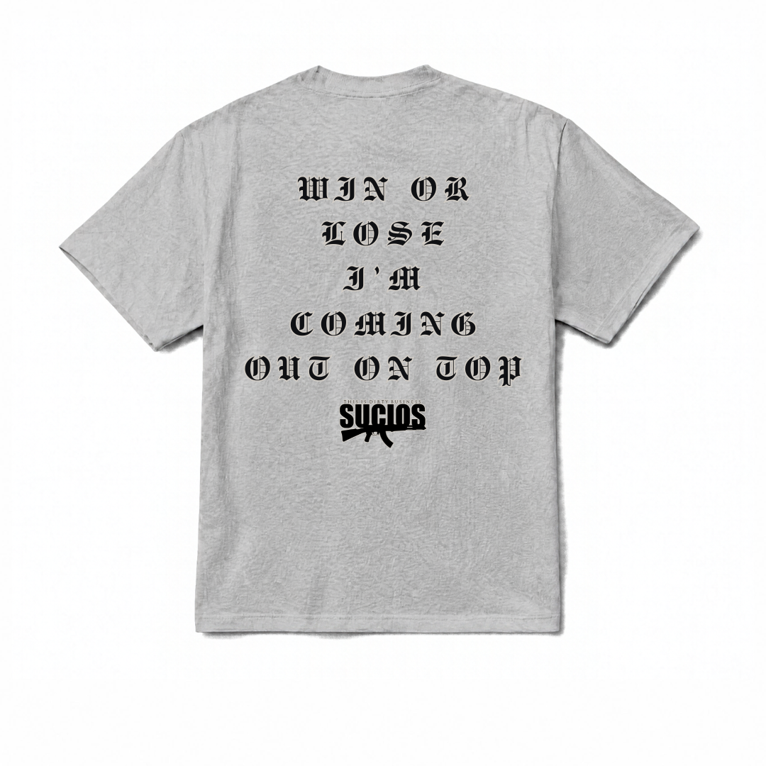 Sucios Win or Lose Tee (+4 colors)